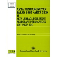 Akta Pengangkutan Jalan 1987 (Akta 333) & Akta Lembaga Pelesenan Kenderaan Perdagangan 1987 (Akta 33