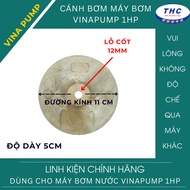VINA PUMP TAN HOAN CAU water PUMP impeller from 1HP to 3HP