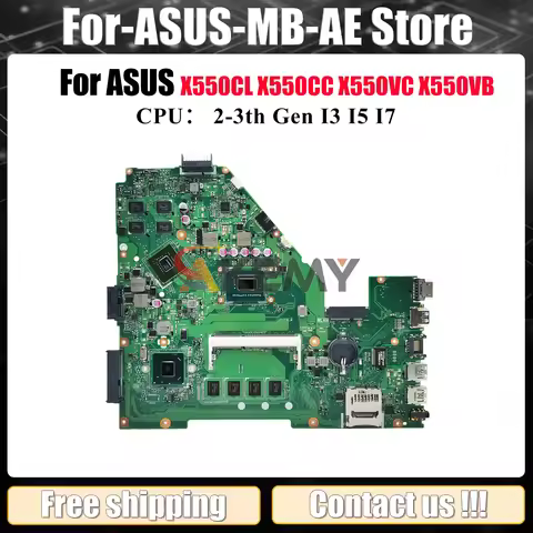X550CC Laptop Motherboard For ASUS VivoBook Y581C A550V X550CC X552 X550CL R513C X550VC X550VB X550C