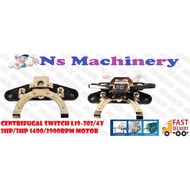 CENTRIFUGAL SWITCH L19-302/4Y 2HP/3HP 1400/2900RPM MOTOR