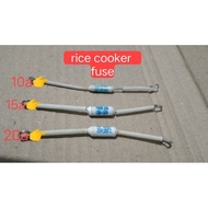 FUSE FOR RICE COOKER 10A, 15A AND 20A 250V