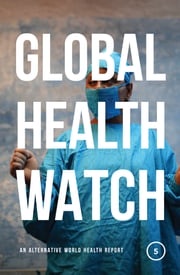 Global Health Watch 5 Bloomsbury Publishing