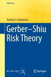 Gerber–Shiu Risk Theory Andreas E. Kyprianou