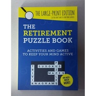 BOOK: PUZZLE For THE Elderly THE RETIREMENT BOOK ACTIVITIES AND GAMES TO KEEP YOUR MIND ACTIVE 127 P