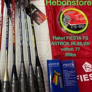 End of Year badminton Racket FIESTA FS ASTROX 66/88/99 Voltric 77 taiwan STRONG 35lbs original 457