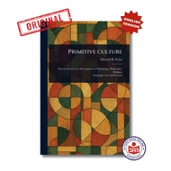 Primitive Culture - Edward B. Tylor (Edward Burnett) - ENGLISH
