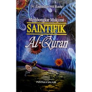 🔥🎋 HOT SELLING 🎋🔥 Membongkar Mukjizat Saintifik Al-Quran - Dr. Zaifuddin Md Rasip - Pustaka Salam