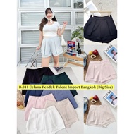 [READY] Shorts Jumbo Big Size Talent Imported from Bangkok