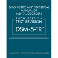 DSM-5-TR Diagnostic and Statistical Manual of Mental Disorder (ON HAND)