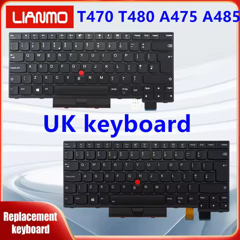 UK keyboard suitable for Lenovo ThinkPad A475 A485 T470 T480 With backlight
