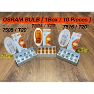 1 Box 10Pcs Osram Bulb T20 7505 W21W 7504 WY21W 7515 W21/5W 12V Bulb Car Signal Brake Light Mentol T