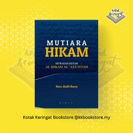 Mutiara Hikam: Huraian Kitab Al-Hikam al-Ataiyyah