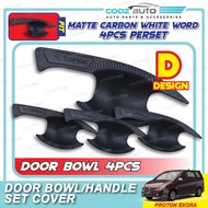 Proton Exora Door Bowl Door Handle Cover Chrome Shining Black Carbon Protector Penutup Pintu Kereta