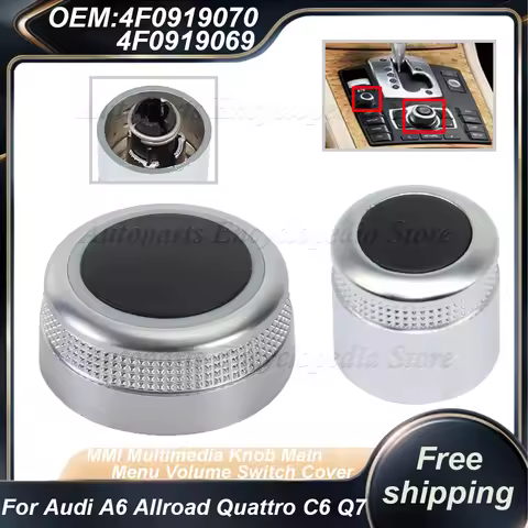 4F0919070 MMI Multimedia Knob Main Menu Volume Switch Cover 4F0919069 For Audi A6 Allroad Quattro C6