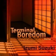Terminal Boredom Izumi Suzuki