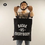 TOTEBAG BATAK (BKETHNIC) | BATAK VS EVERYBODY