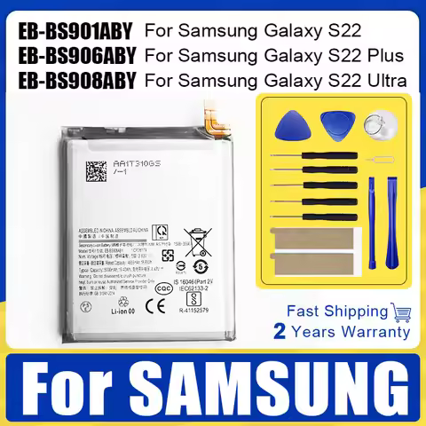 New Replacement Battery EB-BS908ABY EB-BS906ABY EB-BS901ABY For Samsung Galaxy S22 Ultra 5G S22 Plus