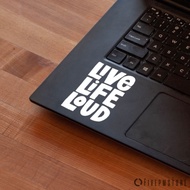 stiker live life loud - sticker music decal untuk laptop apple macbook - putih