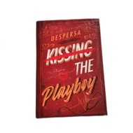 Novel KISSING THE PLAYBOY by Despersa (Preloved)