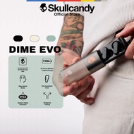Skullcandy Dime® Evo True Wireless Earbuds