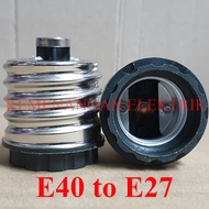 E40 TO E27 LIGHT CONVERTER ADAPTER E40 TO E27