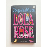 Lola Rose - Jacqueline Wilson