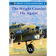 [sgstock] The Wright Cousins Fly Again (Wright Cousin Adventures) - [Hardcover]