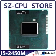 【Must-have】 Core i5-2450M Processor 3MB 35W Socket G2/RPGA988B HM65 HM67