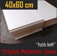 TRIPLEK MELAMIN DOFF 3 mm 40x60cm ( isi 4pcs )