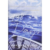 [sgstock] 438 Days: An Extraordinary True Story of Survival at Sea - [Hardcover]