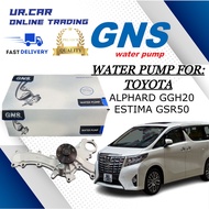GNS WATER PUMP TOYOTA ALPHARD GGH20 , ESTIMA GSR50 100% HIGH QUALITY READY STOCK IN MALAYSIA