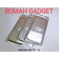 Kaca/Glass Lcd+Lem Oca Redmi Note 10 4G/ Redmi Note 10S/Redmi 10 Pro