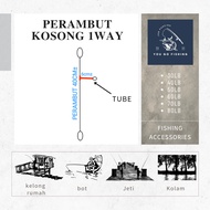 PERAMBUT KOSONG 1WAY 40CM± TUBE｜PERAMBUT BOTTOM ｜PERAMBUT SULAM