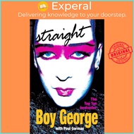 Straight by Boy George (UK edition, paperback)