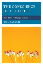 The Conscience of a Teacher Keen Babbage