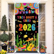 Mexican Graduation Door Cover Banner - 72 x 35 Inch,Taco Bout a Grad Backdrop Fiesta Graduation Deco