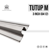 Tutup M / Aluminium Profile / Kusen 0412 / Aluminium 0412