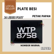 FONT COLOUR SLIVER PLATE BESI MOTOR KETUK PETAK PEKAN PAPANFLAT PLATE MOTOR NUMBER NO PLATE MOTOR ALUMINUM