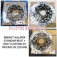 81 racing 220 mm Disc plus standard caliper brackets original honda all beat scopy vario 125 150 old
