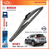 Nissan XTrail T32 Year 2014 To Present Car Windscreen Rear Wiper Belakang 12" Bosch Rear Wiper H301