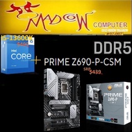 ASUS PRIME Z690-P-CSM [DDR5] + Intel Core i5-13600K 13th Gen 14-Core/20T 5.1GHz(3Y), &amp; if u wish add DDR5 ram, Pm..us