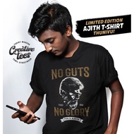 Thunivu Ajith Kumar T-Shirt 'No Guts, No Glory' - Thunivu Ajith T-Shirt / Thala Ajith T-ShirtS-5XL