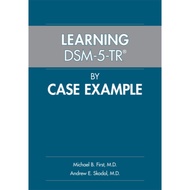 Learning DSM-5-TR® by Case Example