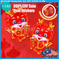 C&amp;C 2024 CNY Dragon Zodiac Door Stickers Adhesive Cute Stickers Decoration 2024 Pelekat Pintu Dinding 年农历新年龙生肖门贴