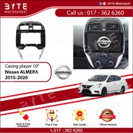 ☛◾Android Player Casing 10" Nissan Almera 2015-2020◾