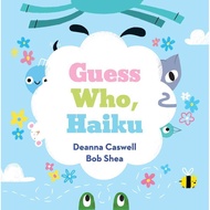 Guess Who, Haiku (Hardcover)/Deanna Caswell Guess Who Haiku [Sanmin Online Bookstore]