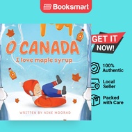 O Canada I Love Maple Syrup - Hardback - English - 9781777567002