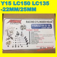Y15 RACING HEAD SET 22MM 25MM LC150 RACING HEAD 22 MM 25 MM LC135 HEAD RACING 22MM 25MM SUPER HEAD R