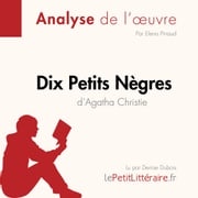 Dix Petits Nègres de Agatha Christie (Fiche de lecture) Elena Pinaud