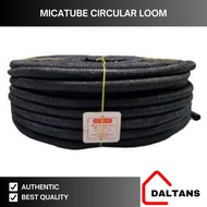 CIRCULAR LOOM MICA TUBE SIZES 1/4, 1/2, 3/4, X 60 METERS